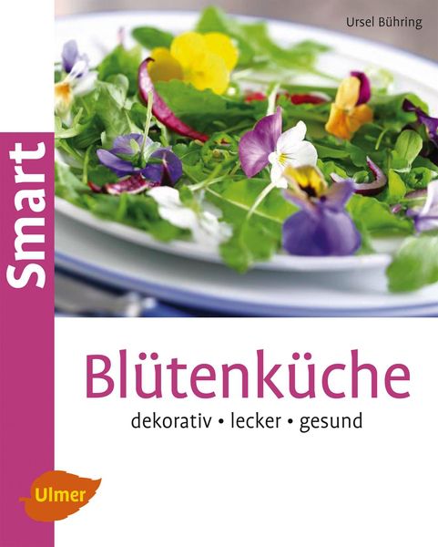 Blütenküche, Ursel Bühring